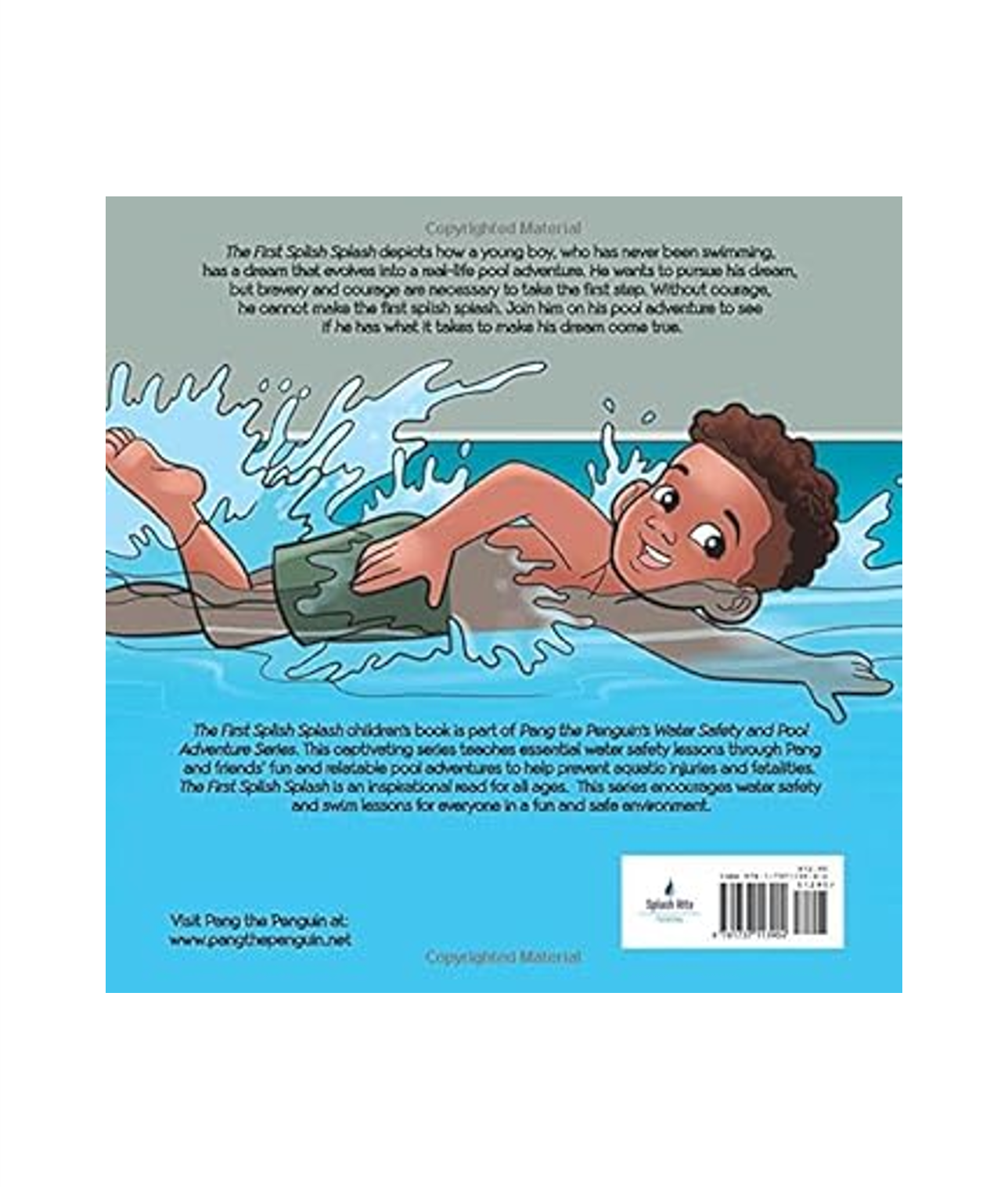 The First Splish Splash - Book One: Water Safety and Pool Adventure Series